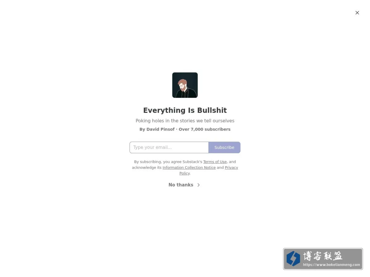 Everything Is Bullshit | David Pinsof | Substack 的网站快照