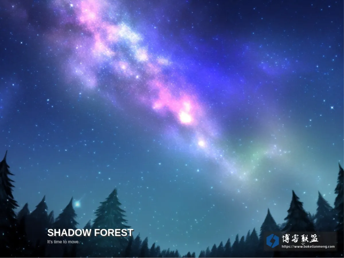 Shadow Forest – It's time to move. 的网站快照